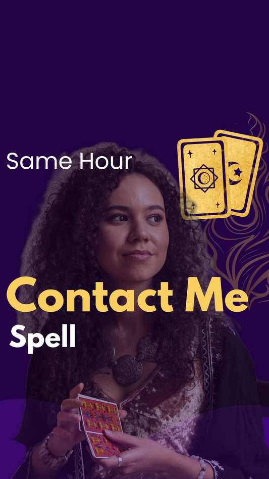 Fast Contact Me Spell – Reconnect, Rekindle & Bring Back Communication | Attract Ex Back, Reconciliation & Love Magic