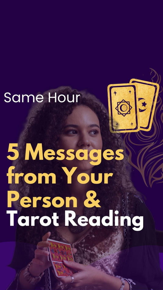 5 Love Messages from Your Person – Personalized Psychic & Tarot Reading