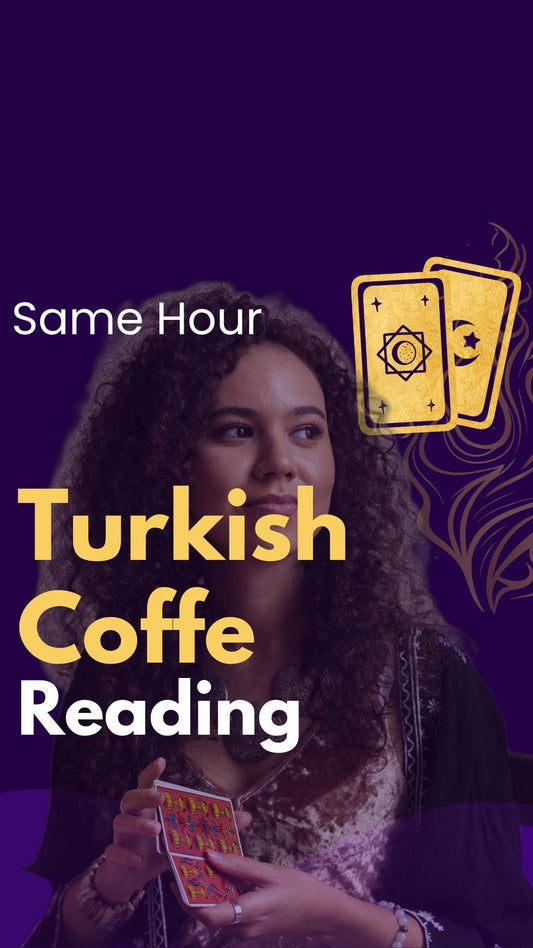 In-Depth Turkish Coffee Reading – Same Hour Fortune & Love Reading