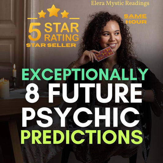 8 Future Psychic Predictions, Tarot Cards Reading, Future Psychic Reading, Fortune Teller Reading, Same Hour Love Reading, Same Day Delivery